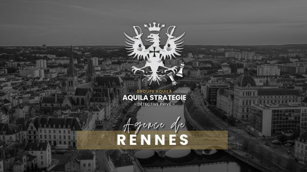 Agence de détective privé à Rennes - Groupe Aquila